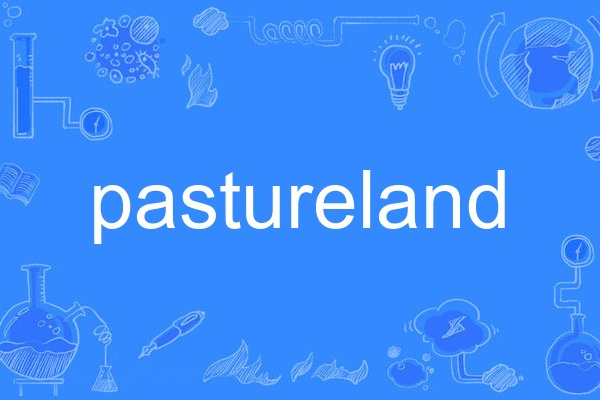 pastureland pastureland