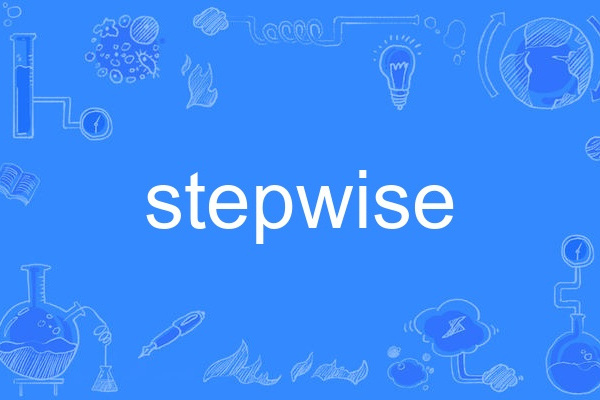 stepwise stepwise