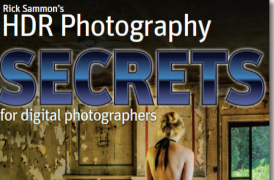 Rick Sammon\x27s HDR Secrets for Digital Photographers