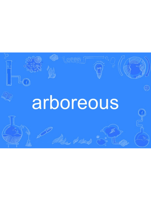 arboreous arboreous