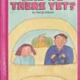 ARE WE THERE YET? Little Rooster Read-a-Story ARE WE THERE YET? Little Rooster Read-a-Story