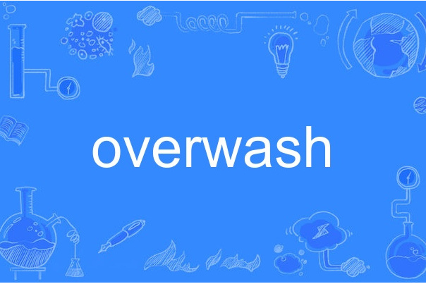 overwash overwash