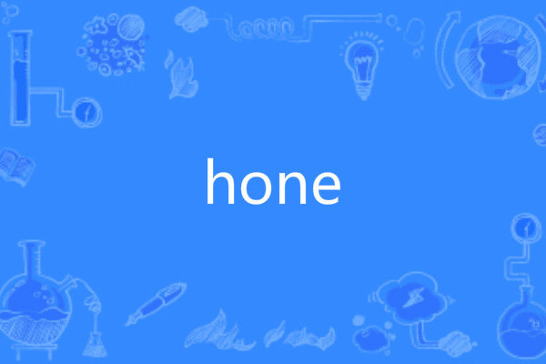 hone hone