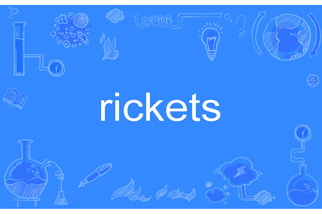 rickets rickets