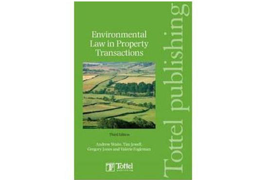 Environmental Law in Property Transactions Environmental Law in Property Transactions