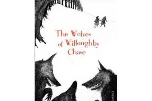 The Wolves of Willoughby Chase The Wolves of Willoughby Chase