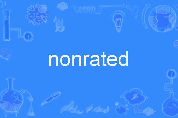 nonrated nonrated