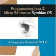 Programming Java 2 Micro Edition for Symbian OS Programming Java 2 Micro Edition for Symbian OS