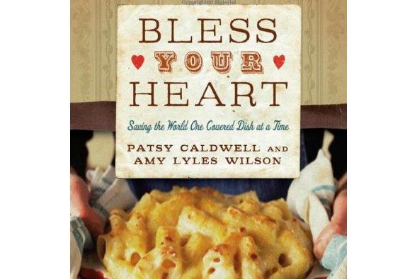 Bless Your Heart Bless Your Heart