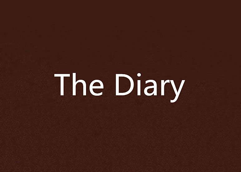 The Diary(夏黑創作的網路小說) The Diary(夏黑創作的網路小說)