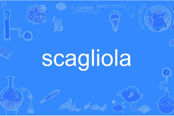 scagliola scagliola