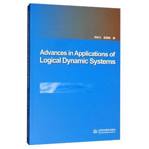 Advances in application of logical dynamical systems Advances in application of logical dynamical systems