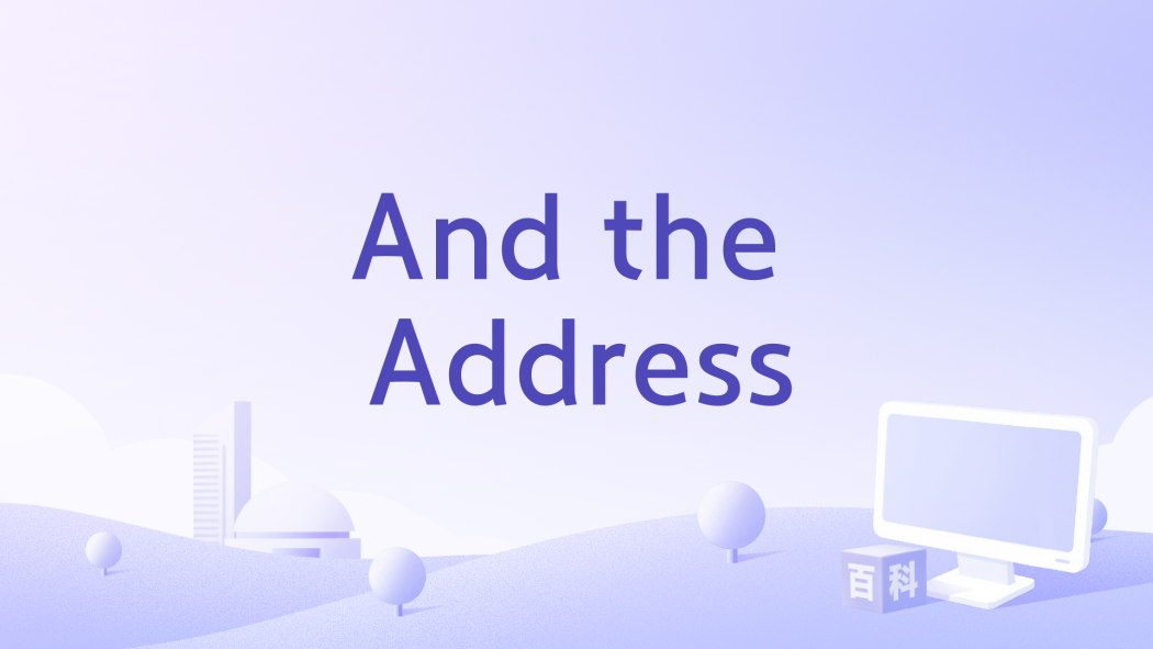 And the Address And the Address