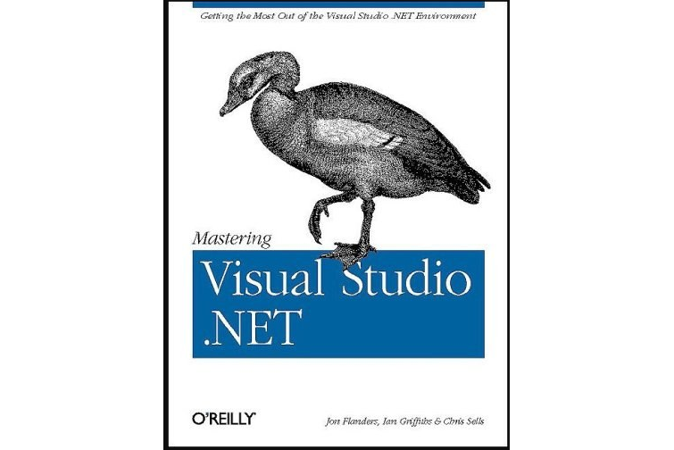 Mastering Visual Studio .NET Mastering Visual Studio .NET