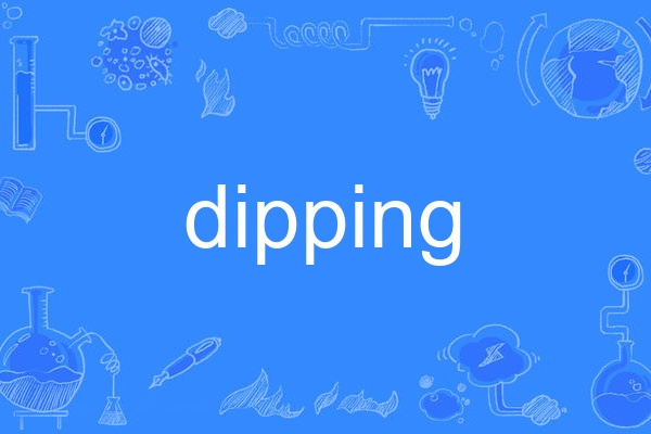 dipping dipping