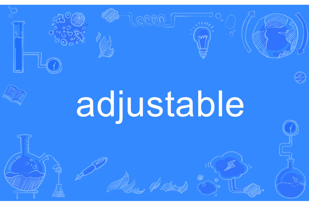 adjustable adjustable