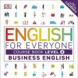 English for Everyone Business English Course Book Level 2 English for Everyone Business English Course Book Level 2