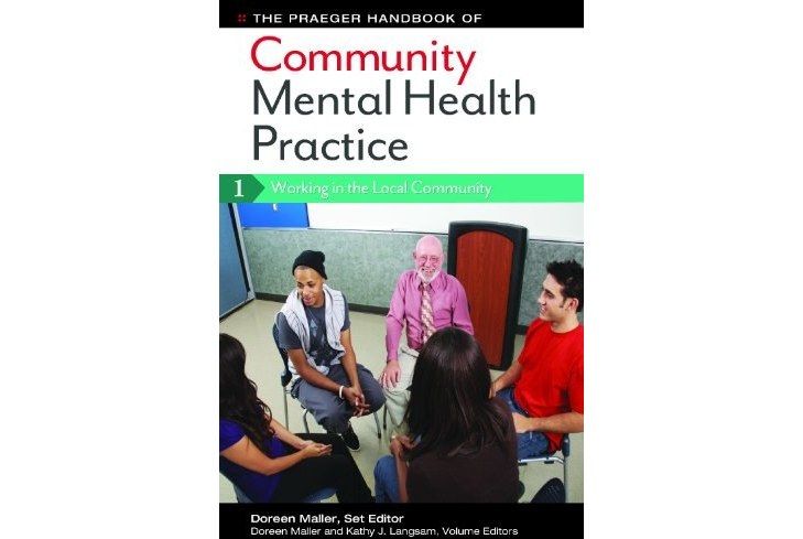 The Praeger Handbook of Community Mental Health Practice The Praeger Handbook of Community Mental Health Practice