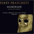 Maskerade(Pratchett, Terry著圖書) Maskerade(Pratchett, Terry著圖書)