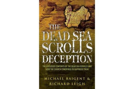 The Dead Sea Scroll Deception The Dead Sea Scroll Deception