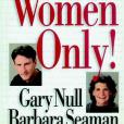 For Women Only! For Women Only!