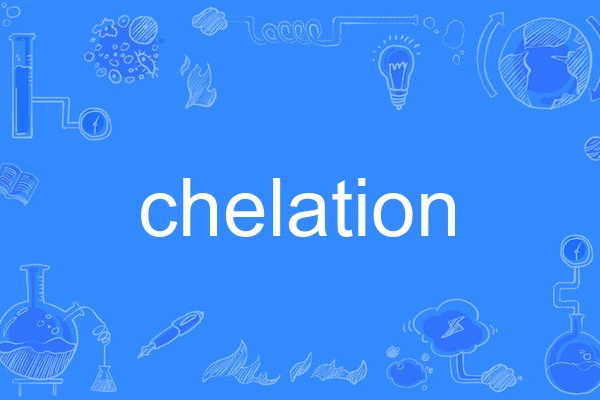 chelation chelation