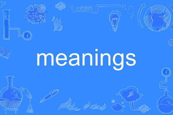 meanings meanings