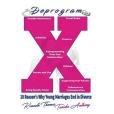 Deprogram X: 10 Reasons Young Marriages End in Divorce Deprogram X: 10 Reasons Young Marriages End in Divorce