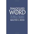 Dialogues of the Word Dialogues of the Word