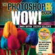 Photoshop CS / CS2 Wow! Book, The, 1/e Photoshop CS / CS2 Wow! Book, The, 1/e