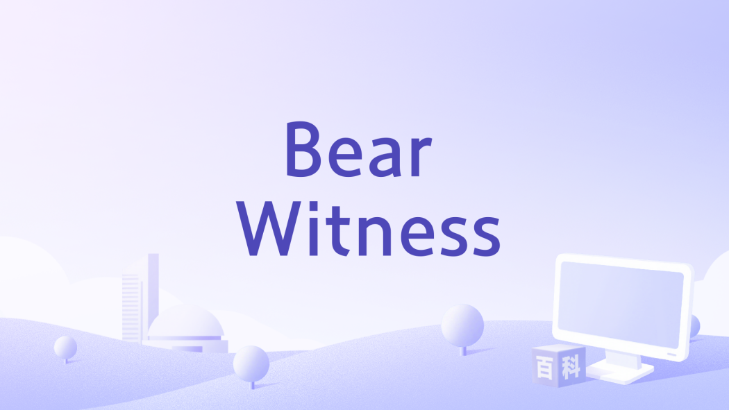 Bear Witness Bear Witness