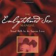 The Enlightened Sex Manual & audio CD The Enlightened Sex Manual & audio CD