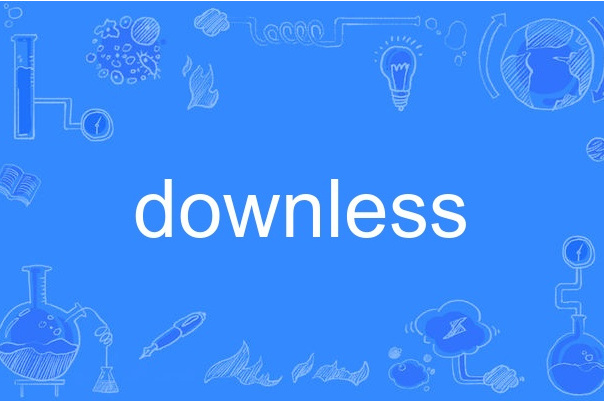 downless downless