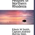The Ila-Speaking Peoples of Northern Rhodesia(2010年出版的圖書) The Ila-Speaking Peoples of Northern Rhodesia(2010年出版的圖書)