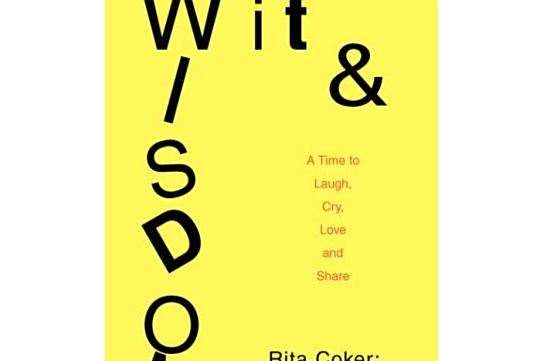 Wit and Wisdom Wit and Wisdom