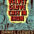 Like a Velvet Glove Cast in Iron Like a Velvet Glove Cast in Iron