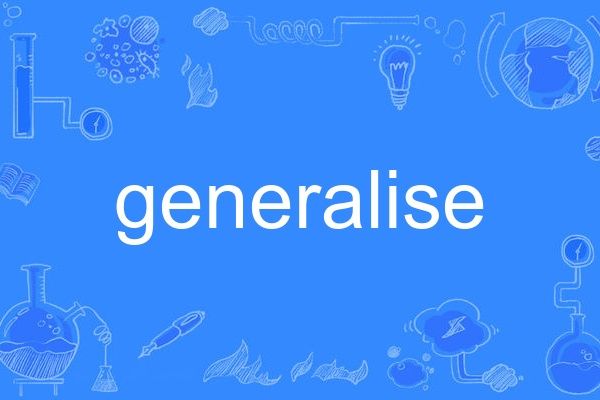 generalise generalise