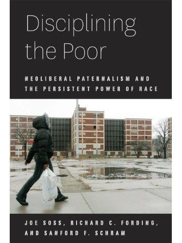 Disciplining the Poor Disciplining the Poor
