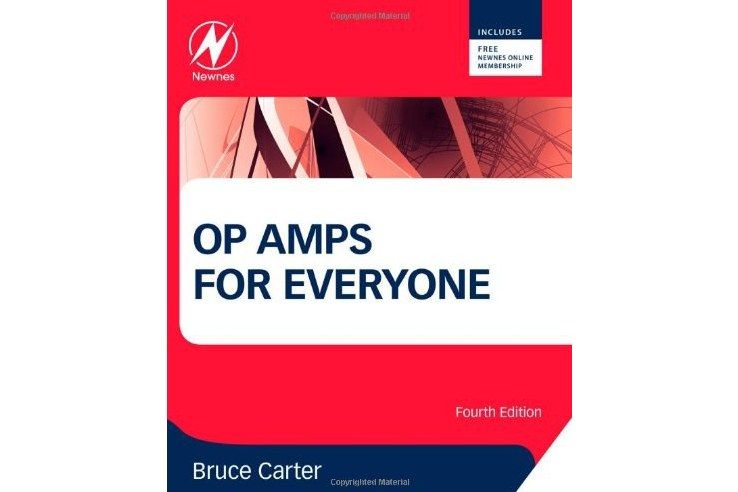 Op Amps for Everyone, Fourth Edition Op Amps for Everyone, Fourth Edition