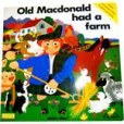 OLD MACDONALD HAD A FARM(1999年中國圖書進出口總公司出版的圖書) OLD MACDONALD HAD A FARM(1999年中國圖書進出口總公司出版的圖書)
