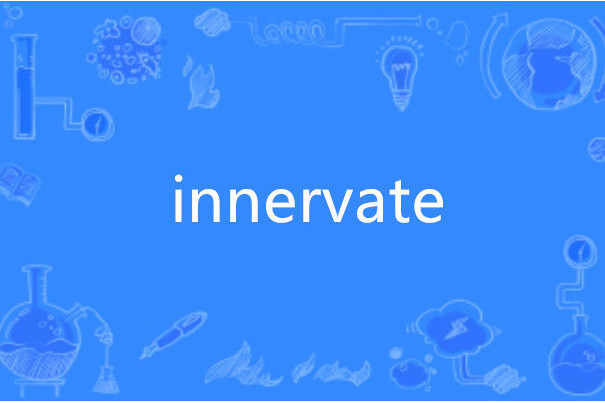 innervate innervate