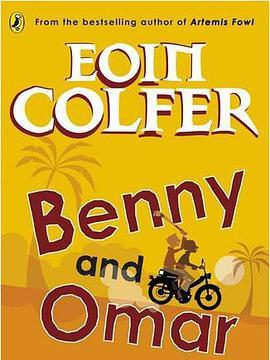 Benny and Omar(Colfer, Eoin著圖書) Benny and Omar(Colfer, Eoin著圖書)