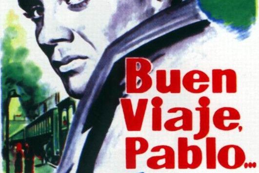 Buen viaje, Pablo Buen viaje, Pablo