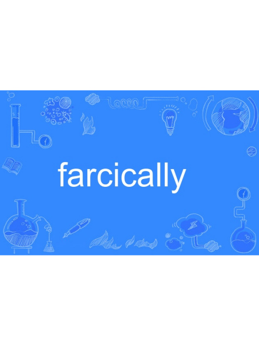 farcically farcically