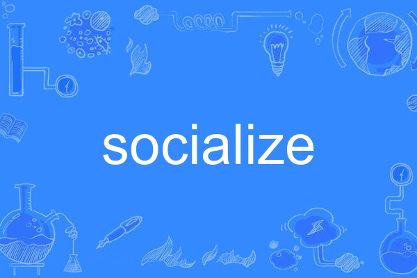 Socialize Socialize