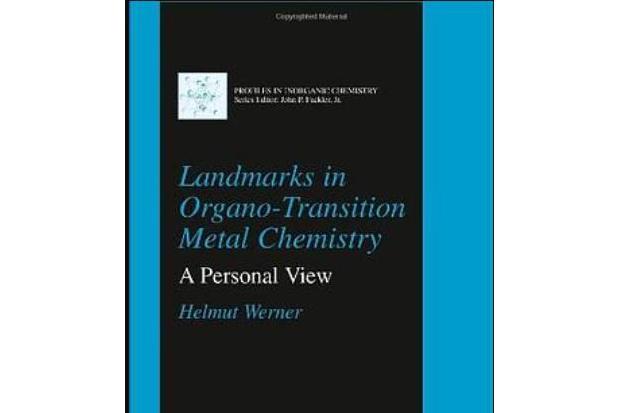 Landmarks in Organo-transition Metal Chemistry Landmarks in Organo-transition Metal Chemistry