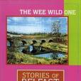 The Wee Wild One The Wee Wild One