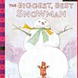 The Biggest, Best Snowman - Audio Library Edition The Biggest, Best Snowman - Audio Library Edition