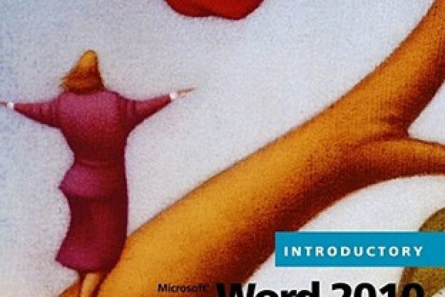 Microsoft Word 2010 Introductory Microsoft Word 2010 Introductory