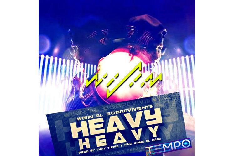Heavy Heavy(2014年Wisin,Tempo演唱的歌曲) Heavy Heavy(2014年Wisin,Tempo演唱的歌曲)